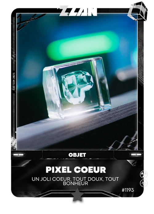Pixel coeur | ZLAN 2025 | ZUnivers