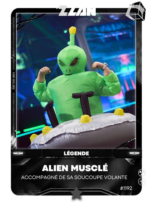 Alien musclé | ZLAN 2025 | ZUnivers